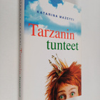 Katarina Mazetti : Tarzanin tunteet - pikkukuva 1