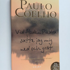Paulo Coelho : Vid floden Piedra satte jag mig ned och grät - pikkukuva 1