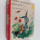 Anne-Marie Dalmais : Pikku kaniinin tyhmyydet - pikkukuva 1