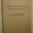 Suomen Merimies-Unionin työttömyyskassan säännöt 1957 - pikkukuva 1
