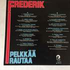 Frederik - Pelkkää Rautaa LP mm. Kolmekymppinen - pikkukuva 2