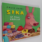 Julia Vuori : Sika ei osaa päättää : [vai osaako?] - pikkukuva 1