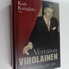 Kati Katajisto : Verraton Virolainen : Johannes Virolaine... - pikkukuva 1