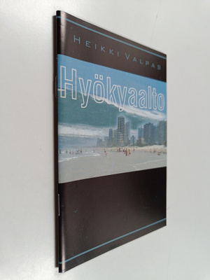 Heikki Valpas : Hyökyaalto