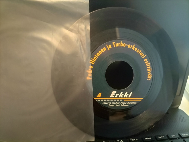 PEDRO HIETANEN & TURBO ORKESTERI, Erkki/Sä tulit, 7'' -91