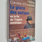 Helene Carrere d'Encausse : La gloire des nations : ou la... - pikkukuva 1