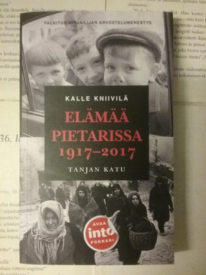 Kalle Kniivilä - Elämää Pietarissa 1917-2017 (pokkari)