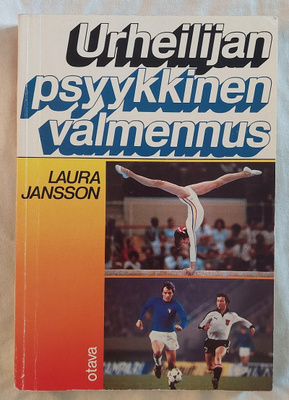 Urheilijan psyykkinen valmennus - Laura Jansson, Otava