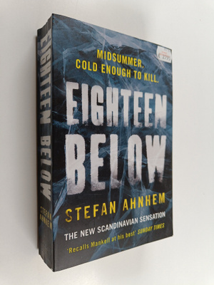 Stefan Ahnhem : Eighteen Below
