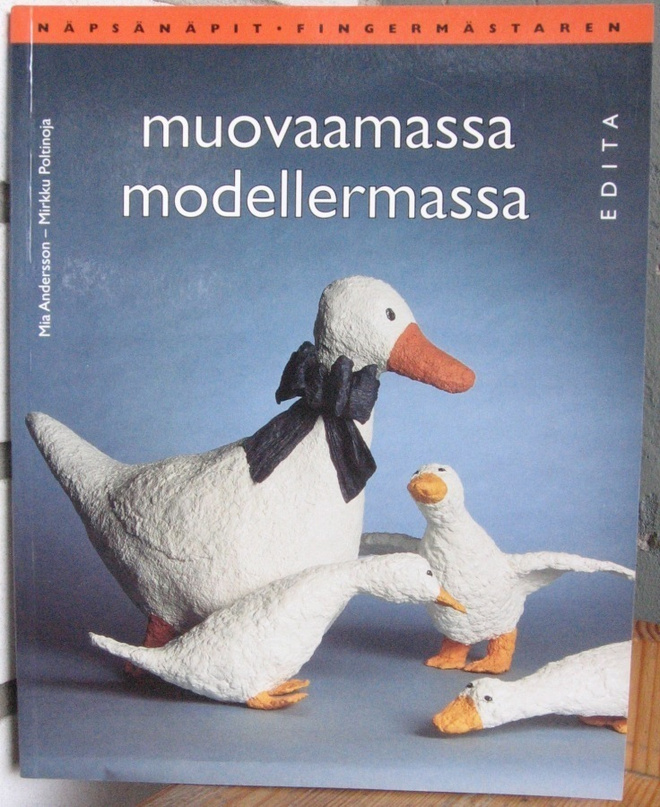 Andersson & Poltinoja: Muovaamassa - modellermassa. 80 s.