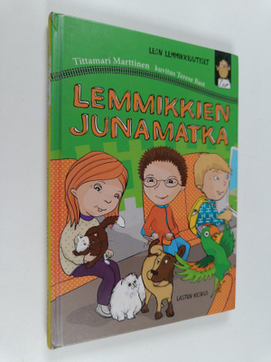 Tittamari Marttinen : Lemmikkien junamatka