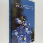 Riitta Hämäläinen : Pala taivasta (signeerattu, tekijän o... - pikkukuva 1