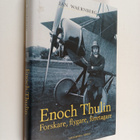 Jan Waernberg : Enoch Thulin - forskare, flygare, företagare - pikkukuva 1
