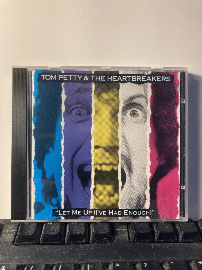 TOM PETTY & T. H.: "Let Me Up (I've Had Enough)", CD