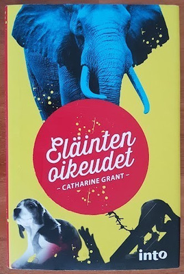 Catharine Grant: Eläinten oikeudet