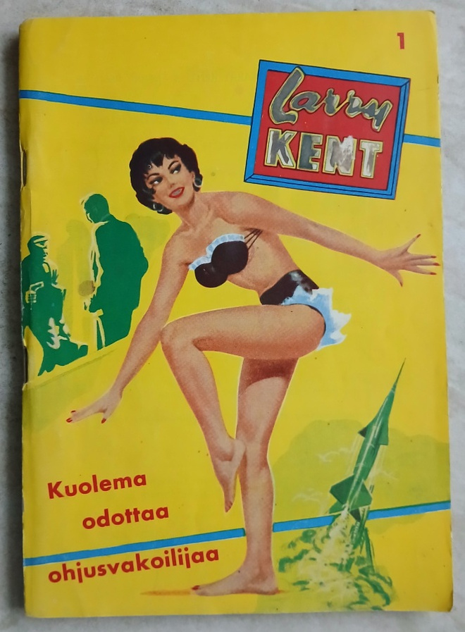 Larry Kent 1 Kuolema odottaa ohjusvakoilijaa