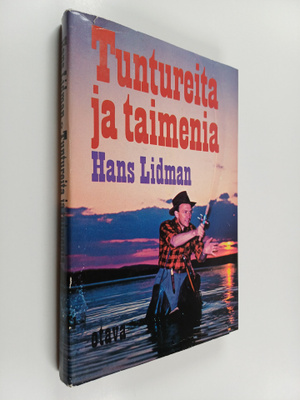 Hans Lidman : Tuntureita ja taimenia