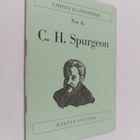 C. H. Spurgeon : C. H. Spurgeon : saarnaajien ruhtinas - pikkukuva 1