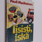 Pauli Matikainen : Iisisti iskä - pikkukuva 1