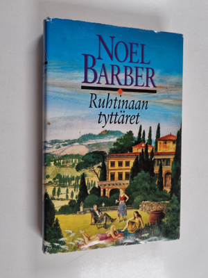 Noel Barber : Ruhtinaan tyttäret