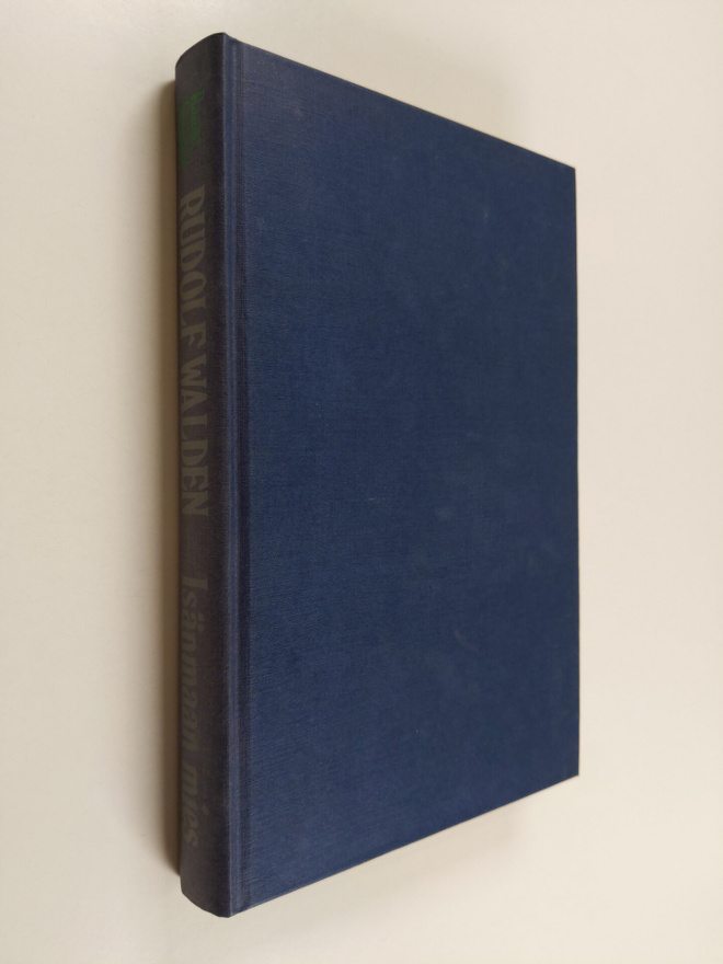 Raimo Seppälä : Rudolf Walden : isänmaan mies