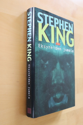 Stephen King : Eksyneiden jumala ( 1.p. 1999 )