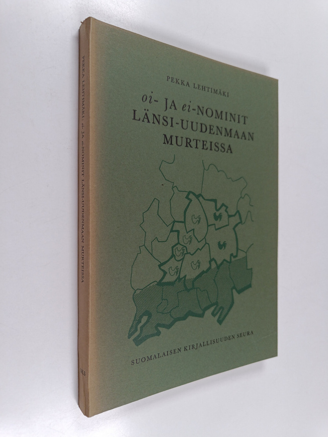 Pekka Lehtimäki : oi- ja ei-nominit Länsi-Uudenmaan murte...