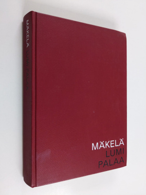 Jukka L. Mäkelä : Lumi palaa