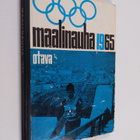 Maalinauha 1965 : nuorten urheilulukemisto - pikkukuva 1