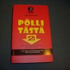 Jari Parantainen: PÖLLI TÄSTÄ 2 (2012) Sis.postikulut - pikkukuva 1