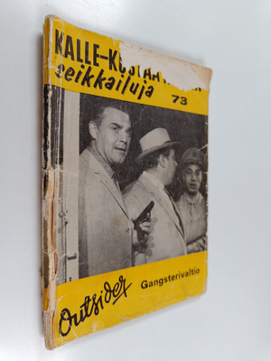 Outsider : Gangsterivaltio