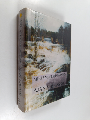 Mirjam Kemppainen : Ajan virrassa