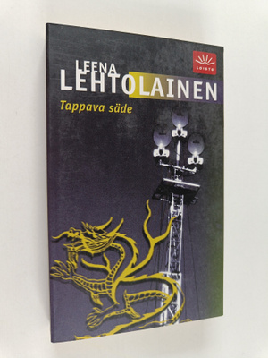 Leena Lehtolainen : Tappava säde