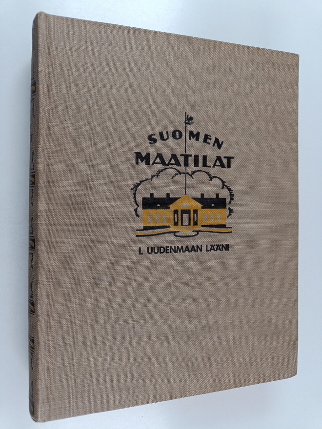Suomen maatilat 1 : Uudenmaan lääni