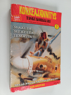 Taskukorkkari 1/1997 : Maalla, merellä, ilmassa!