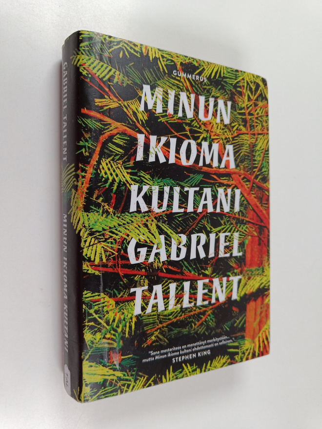 Gabriel Tallent : Minun ikioma kultani