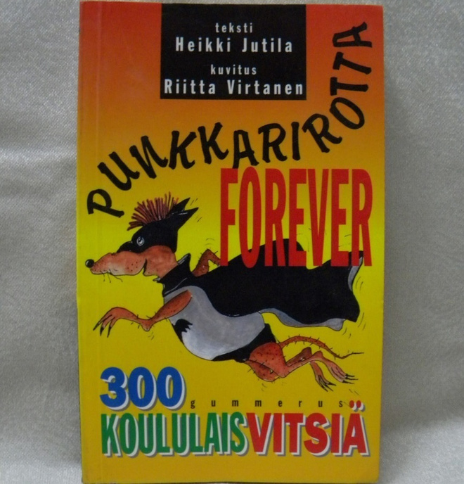 Punkkarirotta forever - 300 koululaisvitsiä