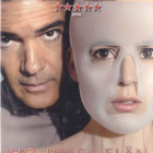 Iho jossa elän (Antonio Banderas, Pedro Almodóvar) - pikkukuva 1