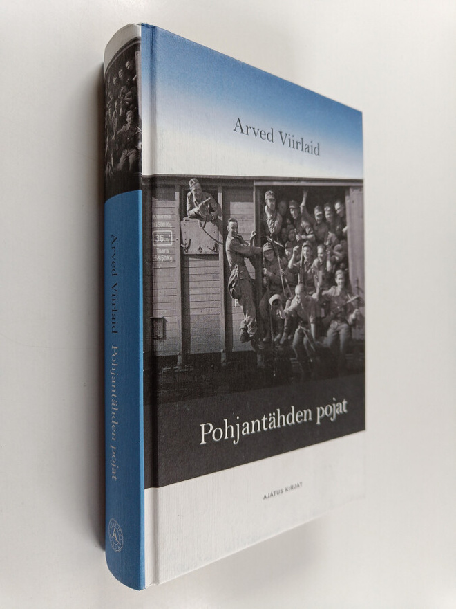 Arved Viirlaid : Pohjantähden pojat