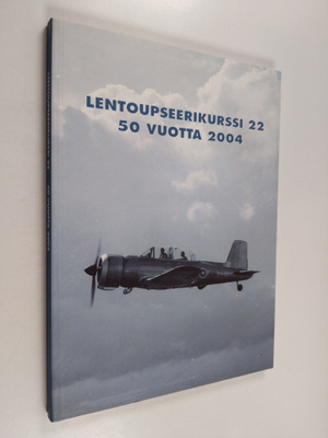 Osmo Jalovaara : Lentoupseerikurssi 22 : 50 vuotta 2004 (...