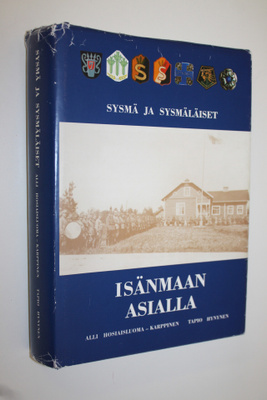 Alli Hosiaisluoma-Karppinen : Sysmä ja sysmäläiset isänma...