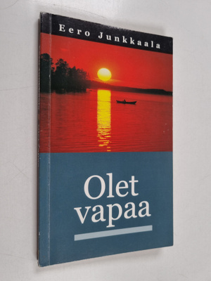 Eero Junkkaala : Olet vapaa