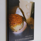 Mikko Koskeli : Juustotarinoita - pikkukuva 1
