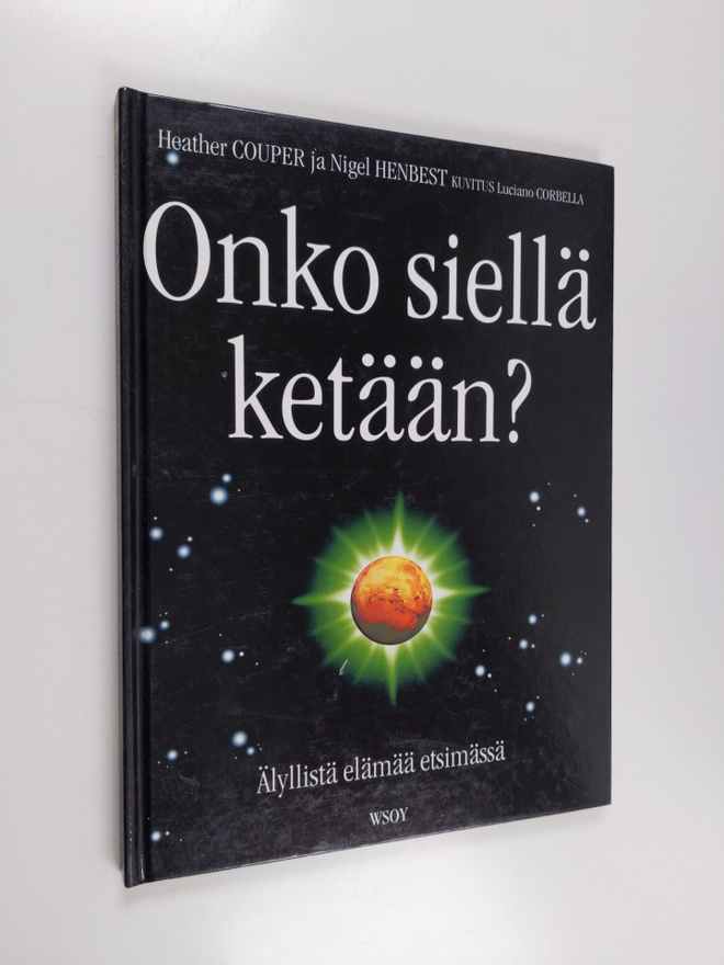 Heather Couper : Onko siellä ketään