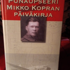 PUNAUPSEERI MIKKO KOPRAN PÄIVÄKIRJA - pikkukuva 1