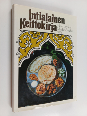 Heikki Lahelma ym. : Intialainen keittokirja = Bharataya ...