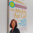 M.P.H. Waterhouse, R Debra : Outsmarting the Midlife Fat ... - pikkukuva 1