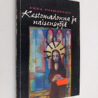 Asta Piiroinen : Kestomadonna ja naisensyöjä : novelleja - pikkukuva 1