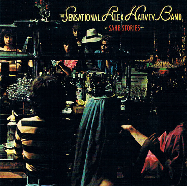 The Sensational Alex Harvey Band - SAHB Stories / Rock Drill