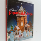 Inga Aaltonen ym. : Pieni piparkakkukirja (signeerattu, t... - pikkukuva 1